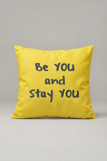 Sarı Be You And Stay You Yazılı Kırlent Kılıfı 204 – Stay You Yellow Tasarım 45x45 cm ürün görseli 1