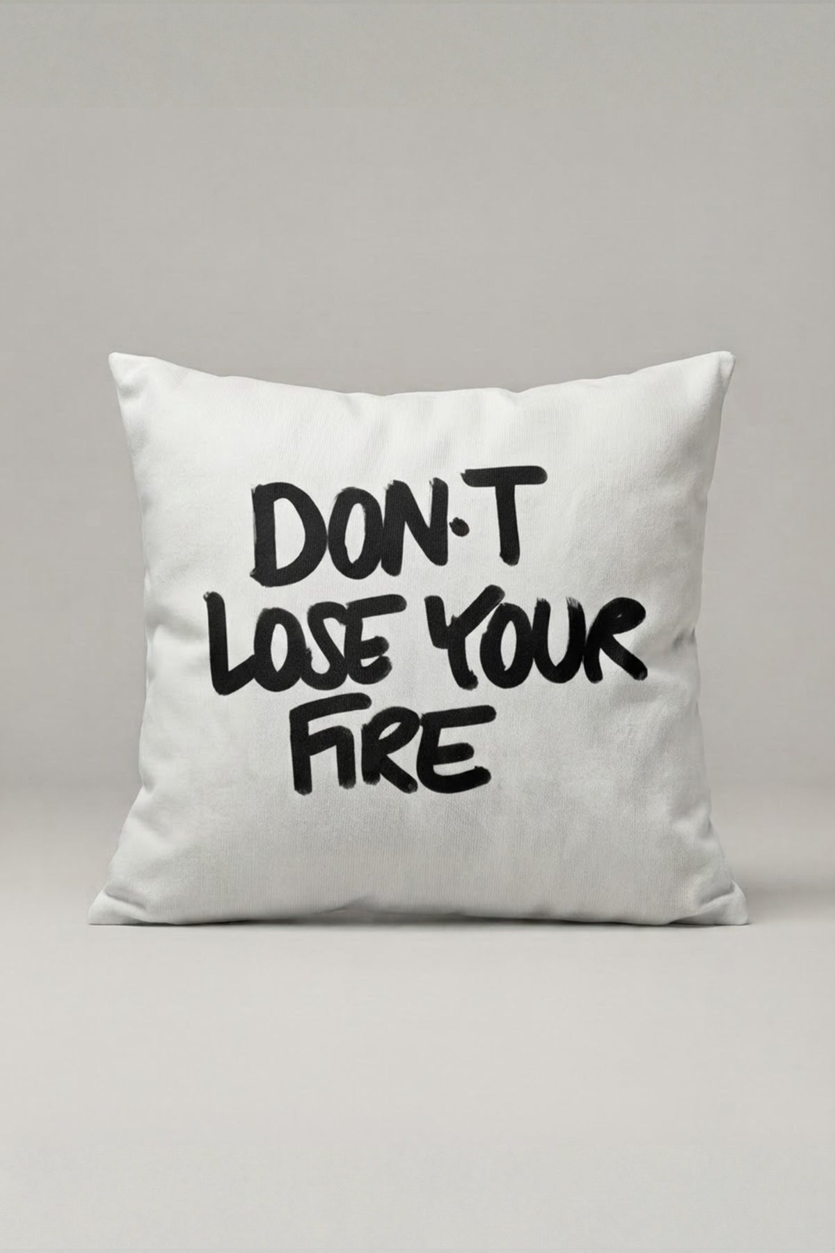 Don't Lose Your Fire Yazılı Kırlent Kılıfı 209 – Keep Your Fire Tasarım 45x45 cm ürün görseli 1