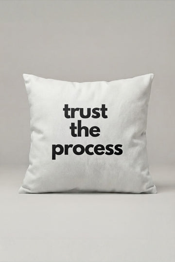 Trust The Process Yazılı Kırlent Kılıfı 215 – Trust Process Tasarım 45x45 cm ürün görseli 1