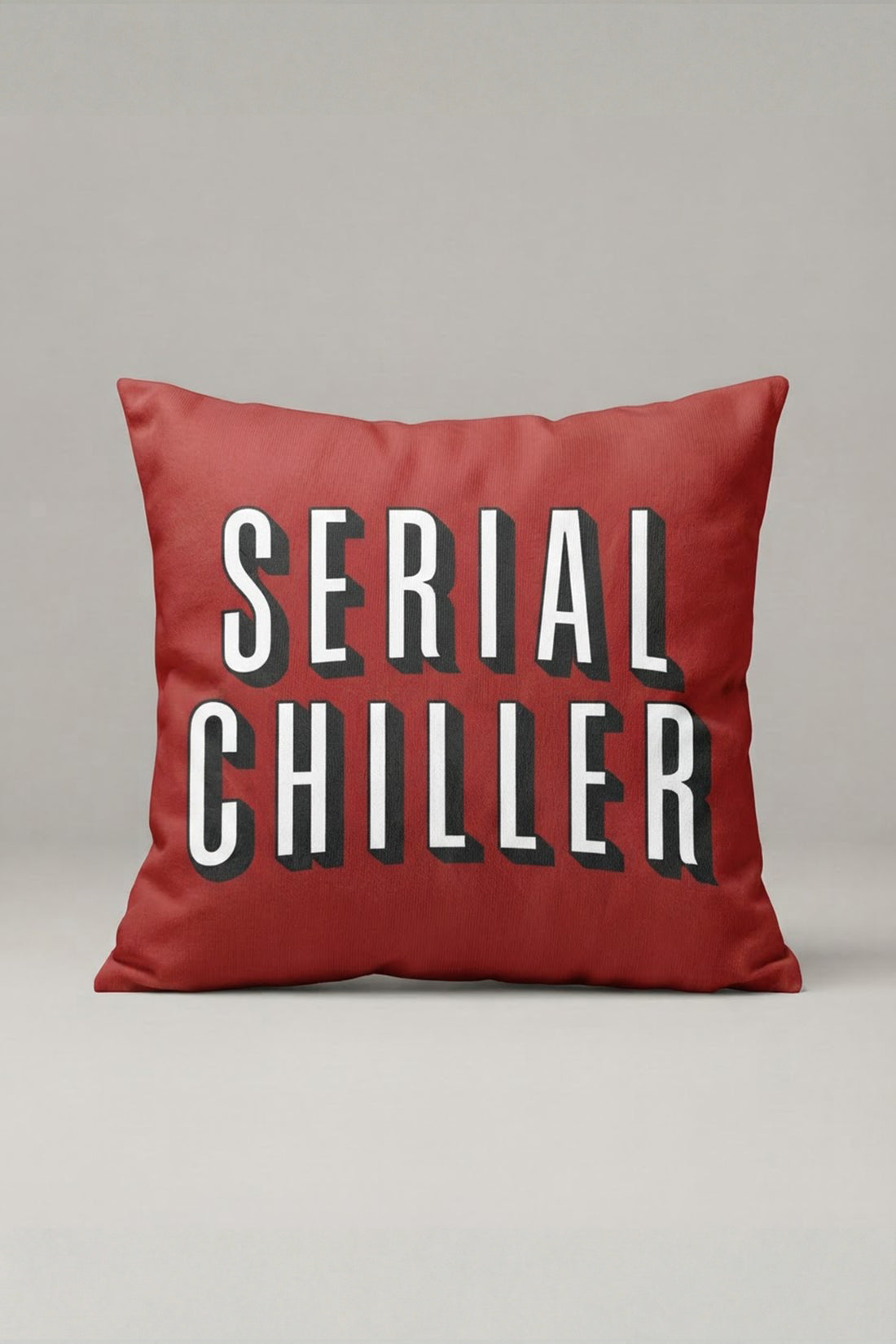 Bordo Serial Chiller Yazılı Kırlent Kılıfı 227 – Serial Chiller Tasarım 45x45 cm ürün görseli 1