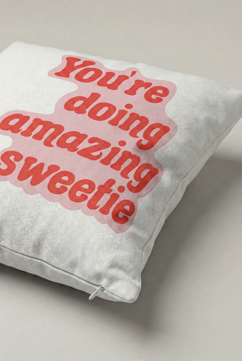 You're Doing Amazing Sweetie Yazılı Kırlent Kılıfı 229 – Amazing Sweetie Tasarım 45x45 cm ürün görseli 2