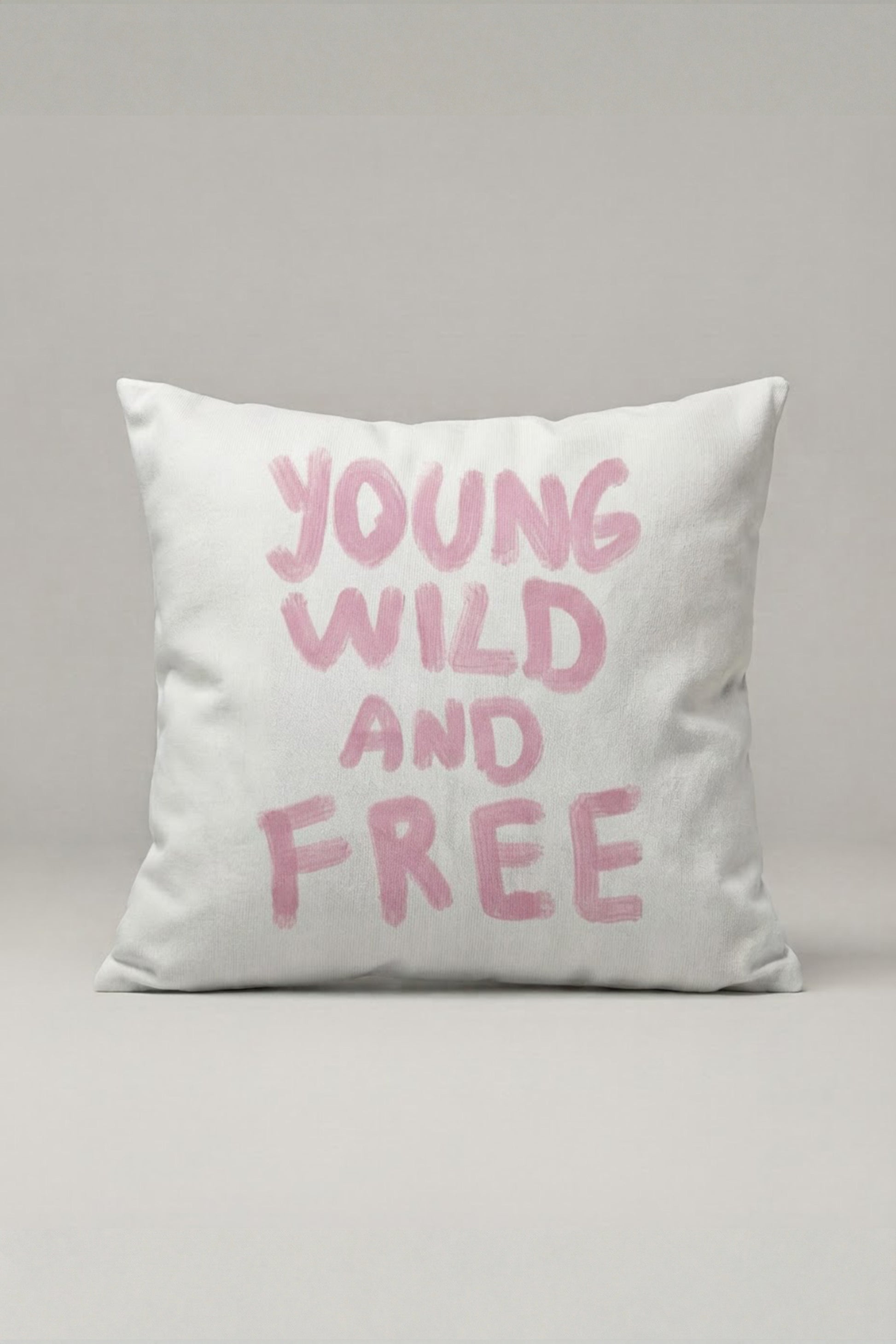 Young Wild And Free Yazılı Kırlent Kılıfı 242 – Wild And Free Tasarım 45x45 cm ürün görseli 1