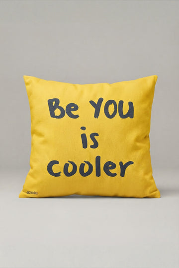 Sarı Be You Is Cooler Yazılı Kırlent Kılıfı 248 – Be You Cooler Tasarım 45x45 cm ürün görseli 1