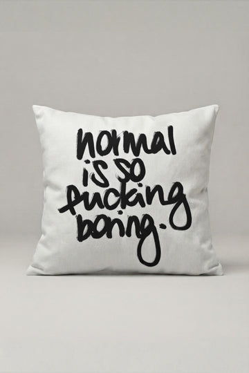 Normal Is Boring Yazılı Kırlent Kılıfı 251 – Normal Is Boring Tasarım 45x45 cm ürün görseli 1