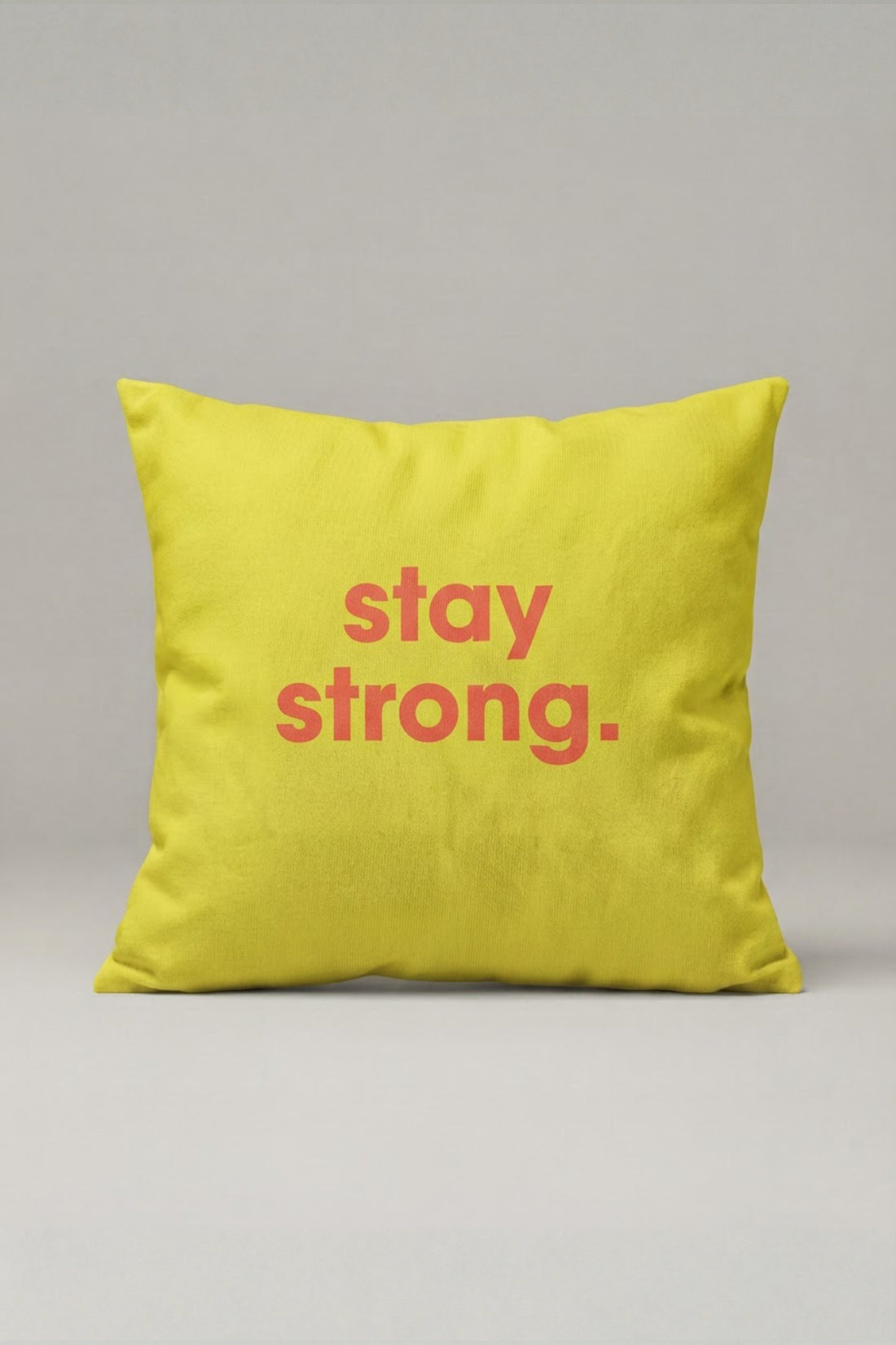 Sarı Stay Strong Yazılı Kırlent Kılıfı 279 – Stay Strong Yellow Tasarım 45x45 cm ürün görseli 1