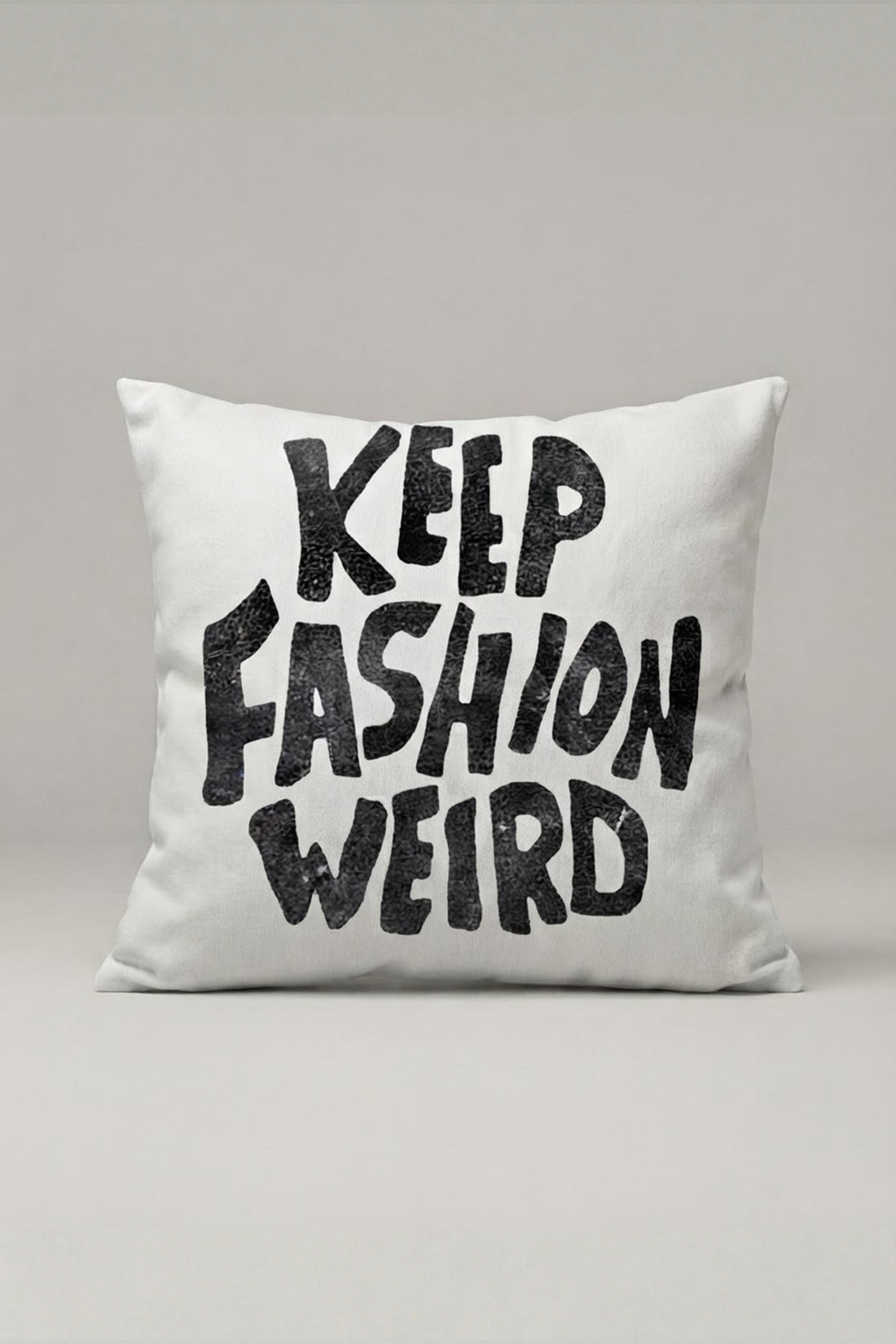 Keep Fashion Weird Yazılı Kırlent Kılıfı 282 – Fashion Rebel Tasarım 45x45 cm ürün görseli 1