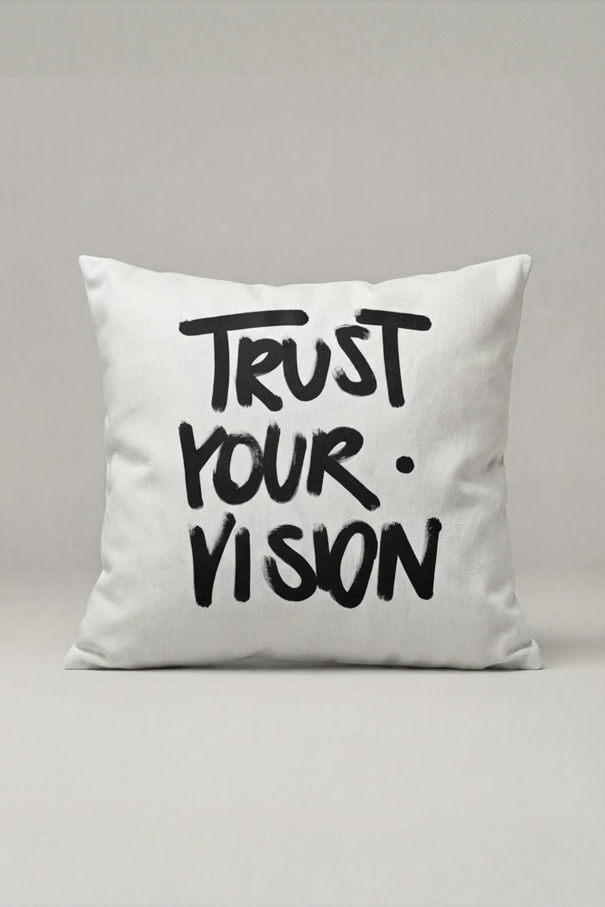 Trust Your Vision Yazılı Kırlent Kılıfı 286 – Trust Vision Tasarım 45x45 cm ürün görseli 1