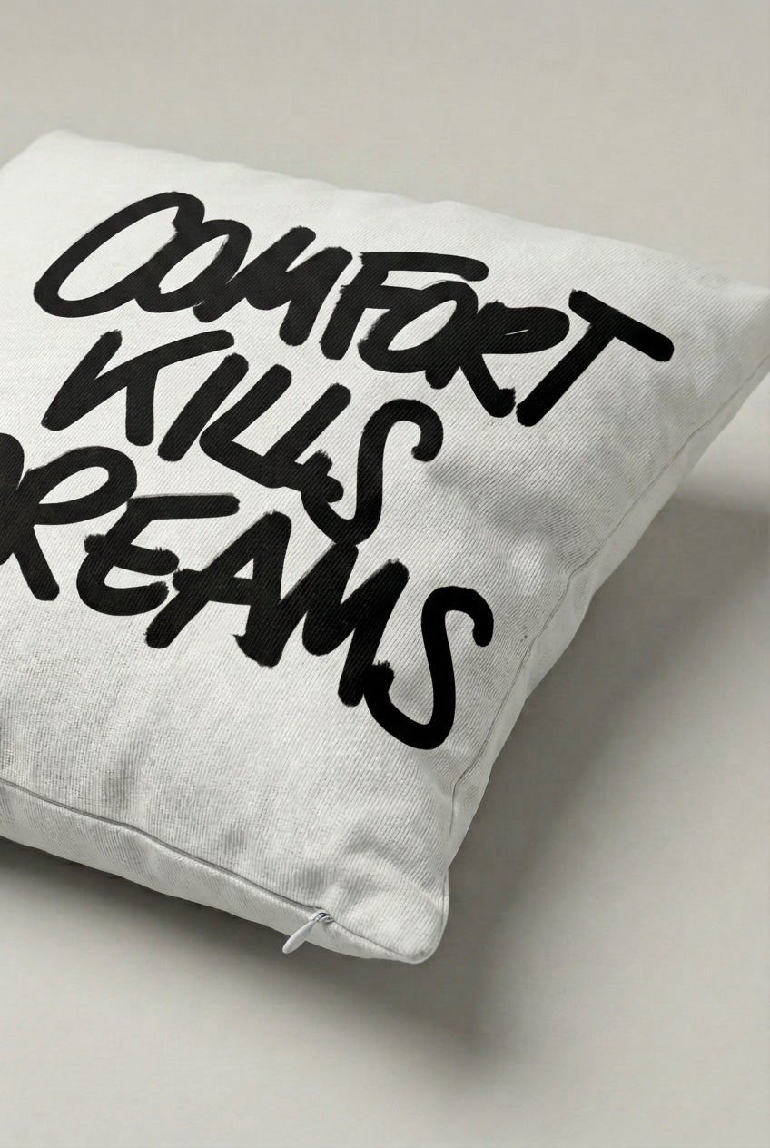 Comfort Kills Dreams Yazılı Kırlent Kılıfı 289 – Chase Dreams Tasarım 45x45 cm ürün görseli 2