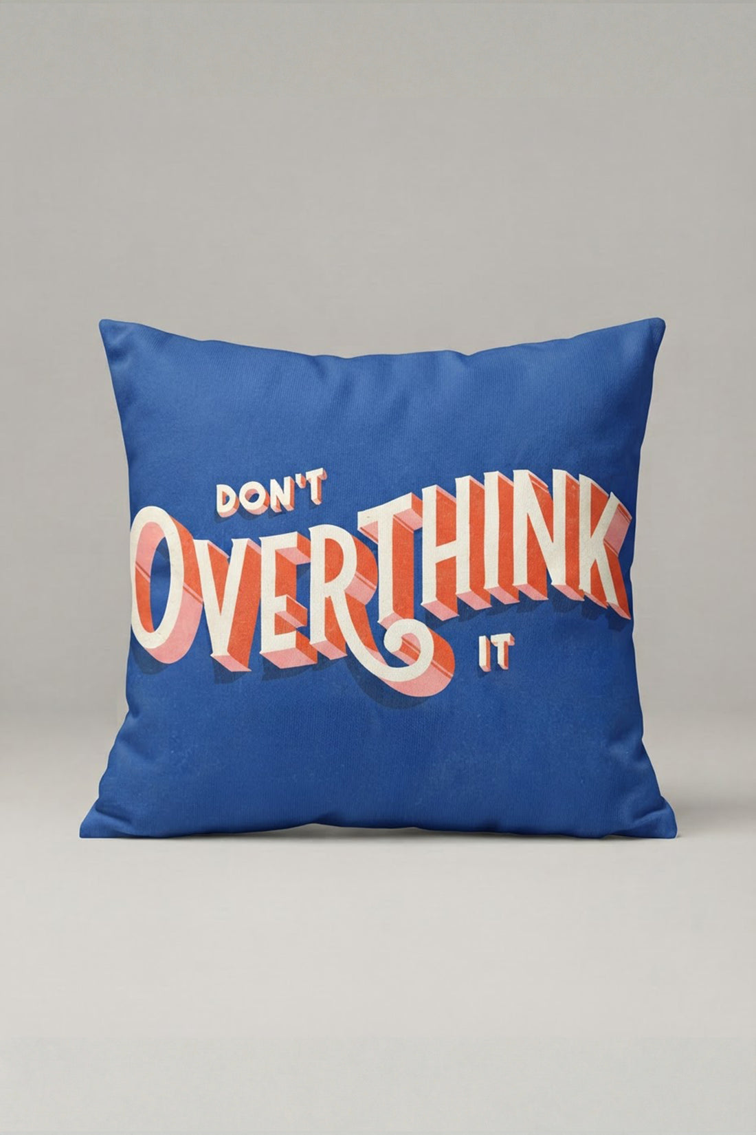 Mavi Don't Overthink It Yazılı Kırlent Kılıfı 294 – No Overthinking Tasarım 45x45 cm ürün görseli 1