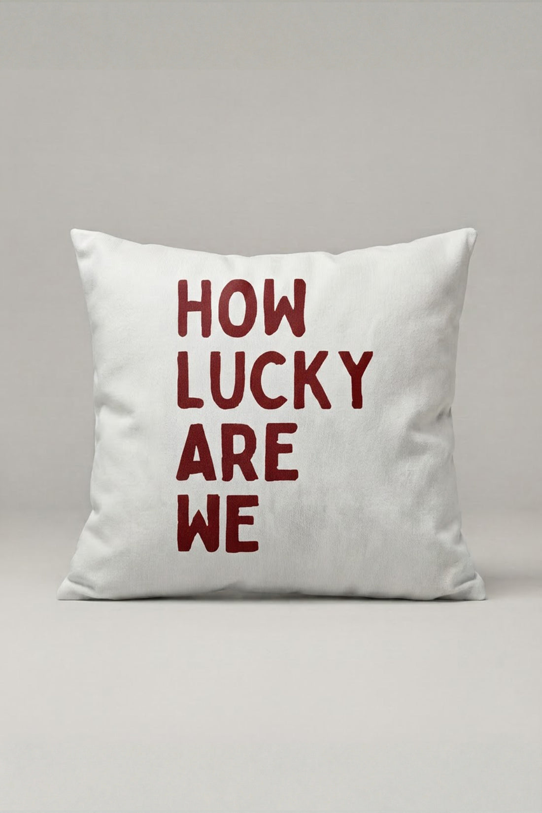 How Lucky Are We Yazılı Kırlent Kılıfı 324 – Lucky Together Tasarım 45x45 cm ürün görseli 1