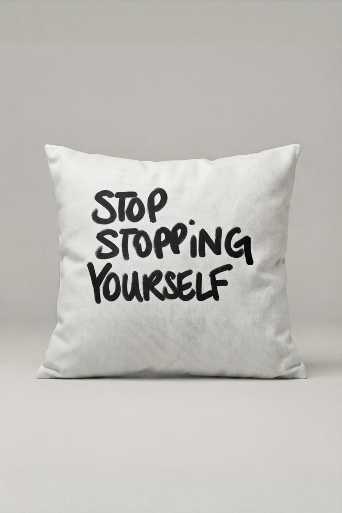 Stop Stopping Yourself Yazılı Kırlent Kılıfı 333 – Move Forward Tasarım 45x45 cm ürün görseli 1