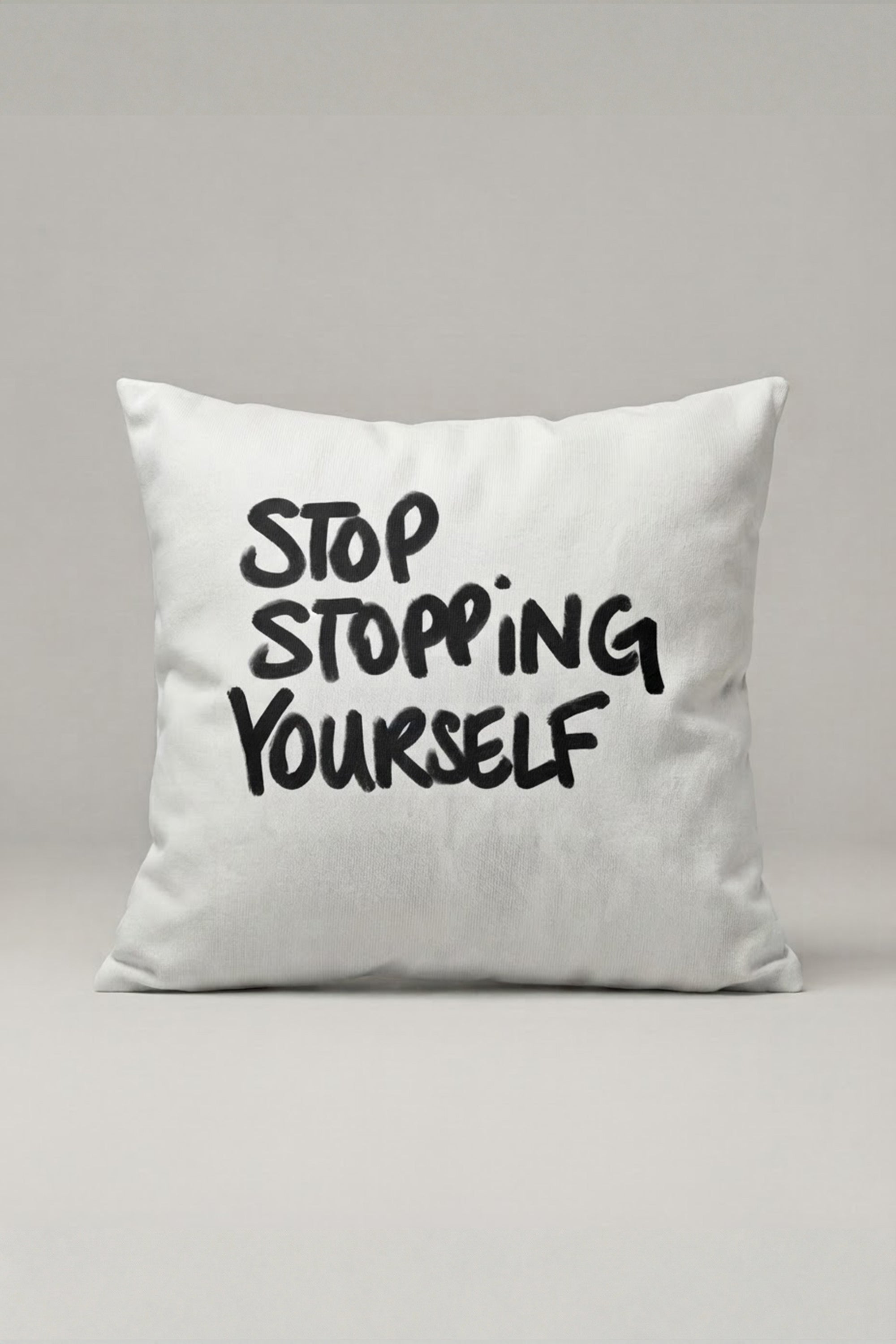 Stop Stopping Yourself Yazılı Kırlent Kılıfı 333 – Move Forward Tasarım 45x45 cm ürün görseli 1