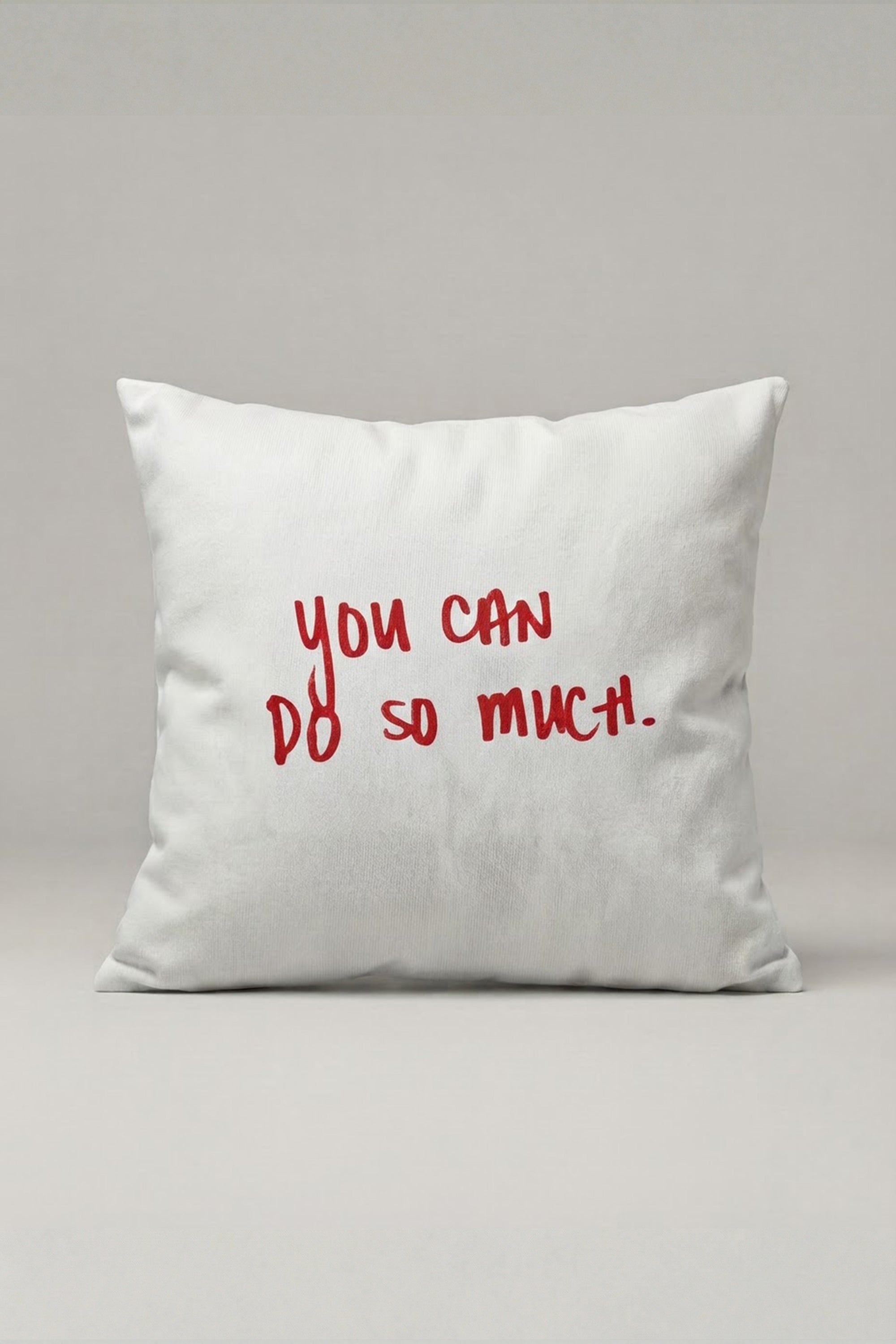 You Can Do So Much Yazılı Kırlent Kılıfı 334 – You Can Tasarım 45x45 cm ürün görseli 1