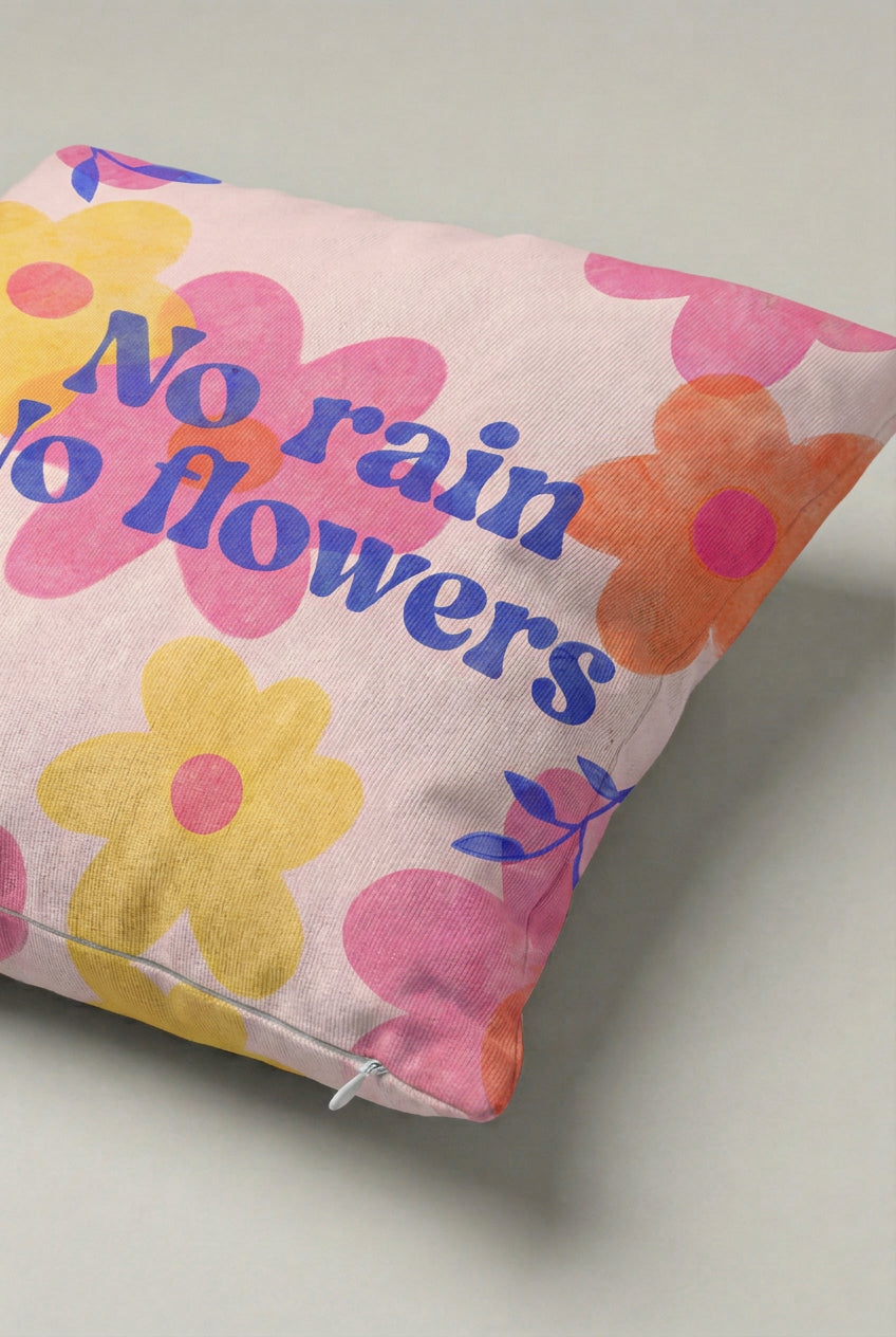 Renkli Çiçekli No Rain No Flowers Yazılı Kırlent Kılıfı 337 – No Rain Flowers Tasarım 45x45 cm ürün görseli 2