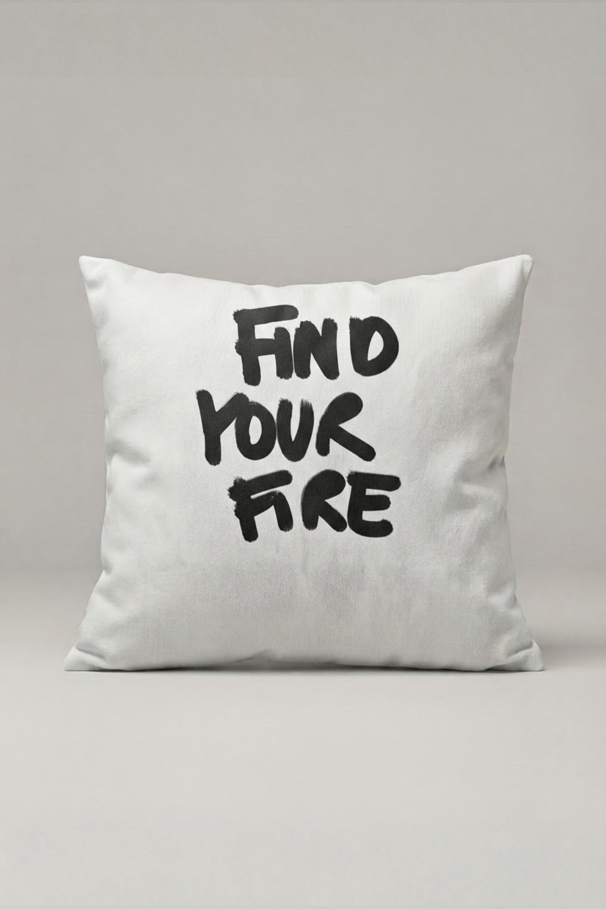 Find Your Fire Yazılı Kırlent Kılıfı 340 – Find Your Fire Tasarım 45x45 cm ürün görseli 1