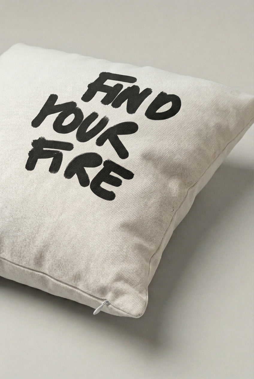 Find Your Fire Yazılı Kırlent Kılıfı 340 – Find Your Fire Tasarım 45x45 cm ürün görseli 2