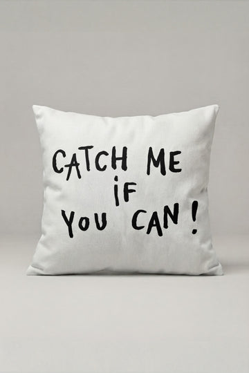 Catch Me If You Can Yazılı Kırlent Kılıfı 341 – Catch Me Tasarım 45x45 cm ürün görseli 1