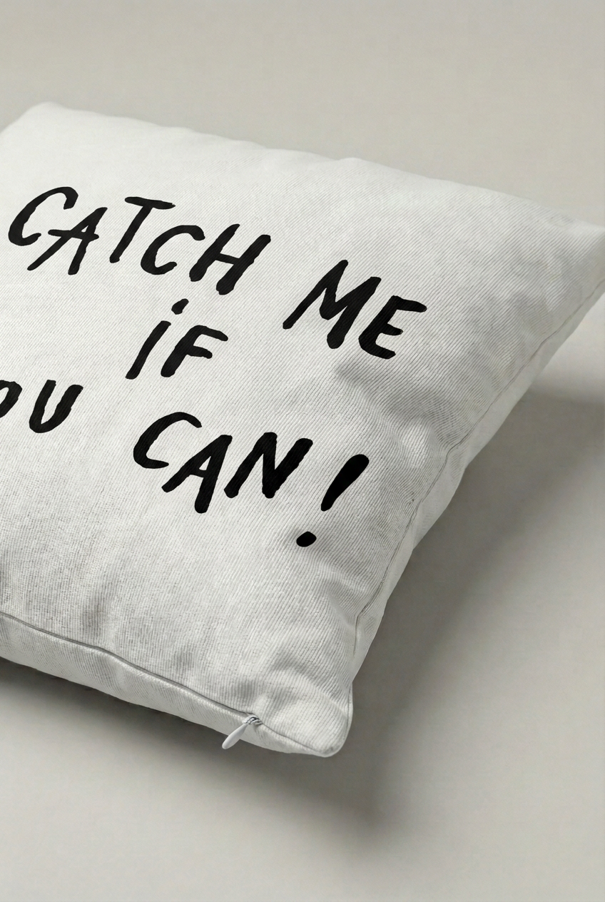 Catch Me If You Can Yazılı Kırlent Kılıfı 341 – Catch Me Tasarım 45x45 cm ürün görseli 2